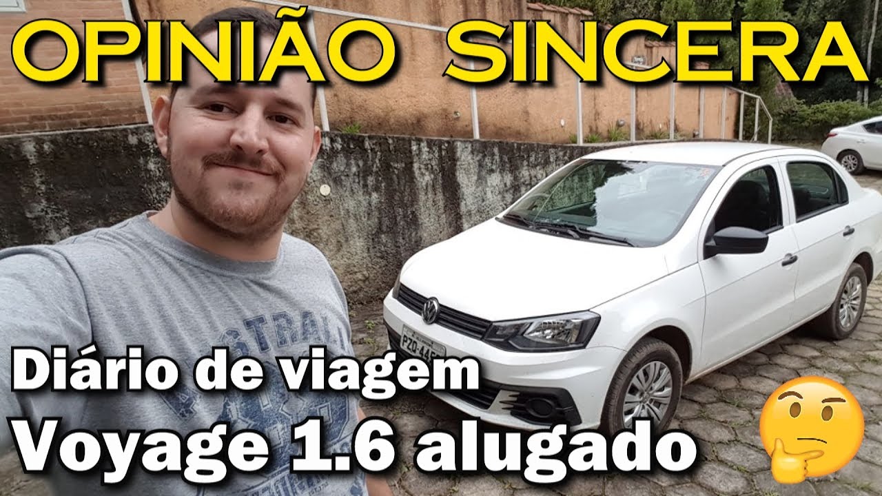 Diário de viagem - Voyage 1.6 MSI alugado