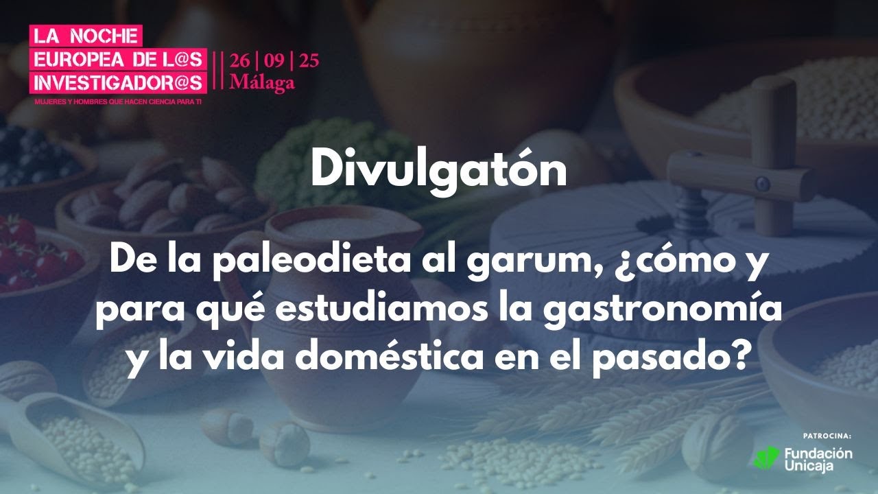 Cómo y para qué estudiamos la gastronomía y la vida doméstica en el pasado | Divulgatón