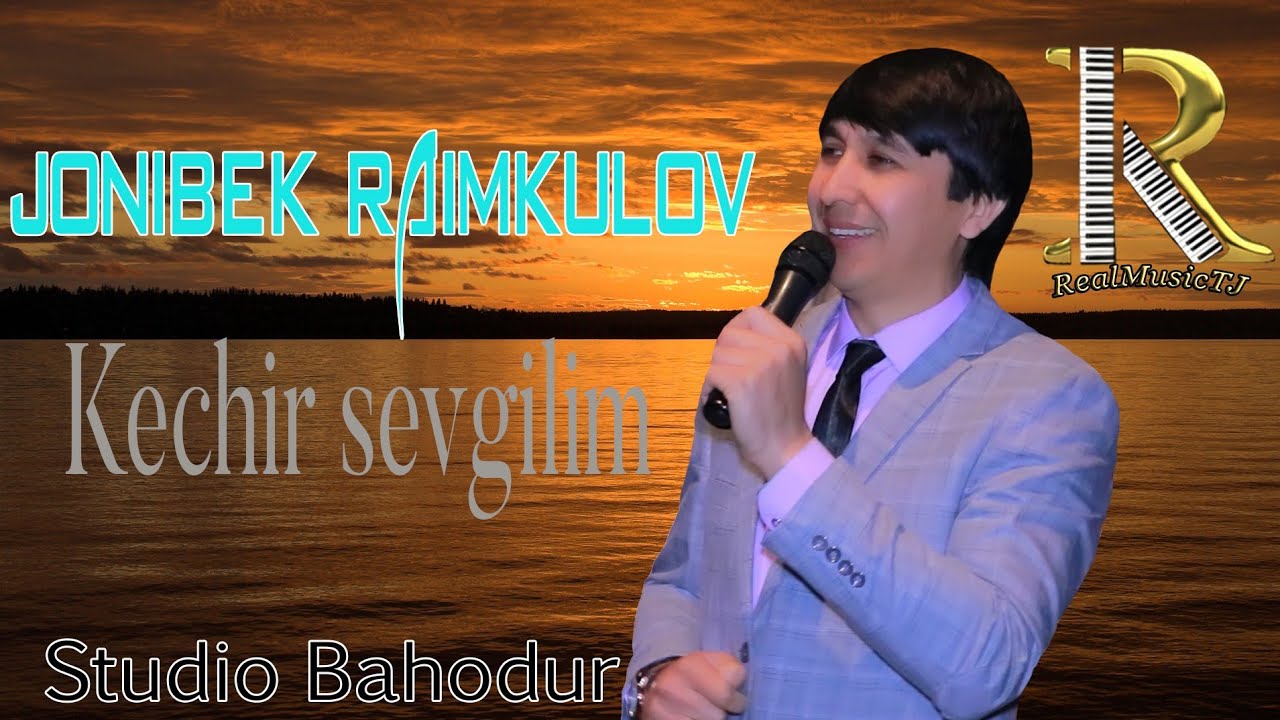 Jonibek Raimkulov - Kechir sevgilim |  Жонибек Раимкулов-Кечир севгилим/  Туй Уяли