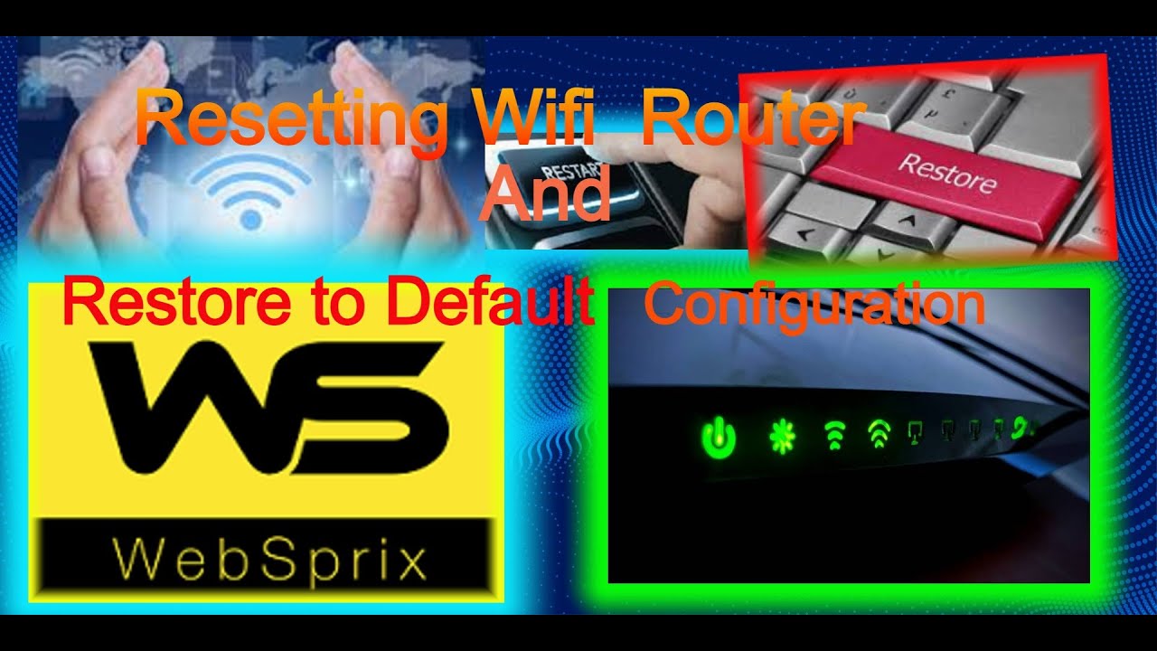 Reset/Restore Wireless Router to Factory Default Settings| WebSprix (ዋይፋይ ራውተራችን setting ቢበላሽስ?)