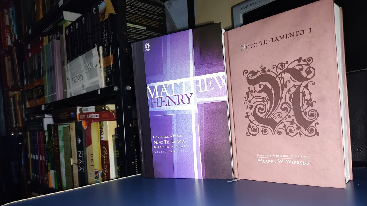 Comentário bíblico Wiersbe x Comentário bíblico Mathew Henry ( Vídeo comparativo)