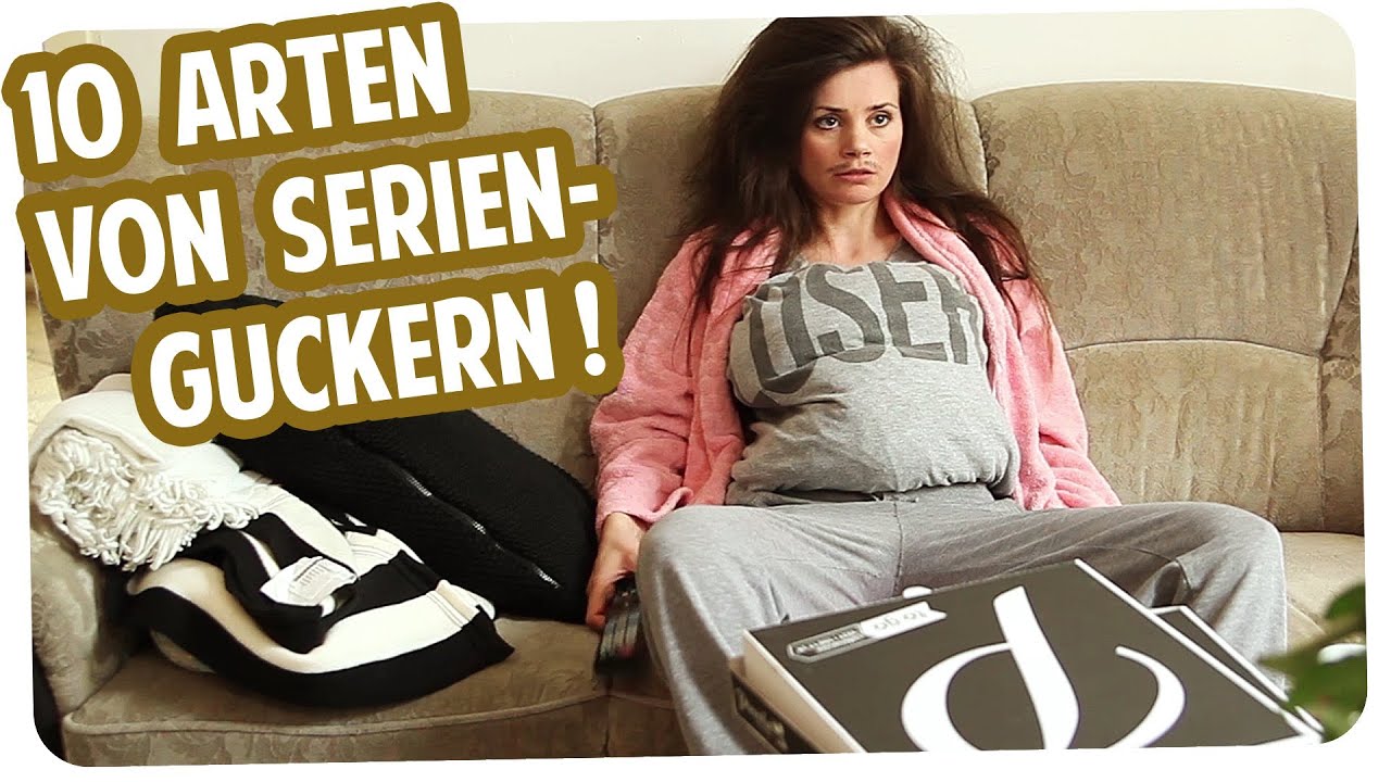 10 ARTEN VON SERIENGUCKERN! Typisch haha! | Joyce