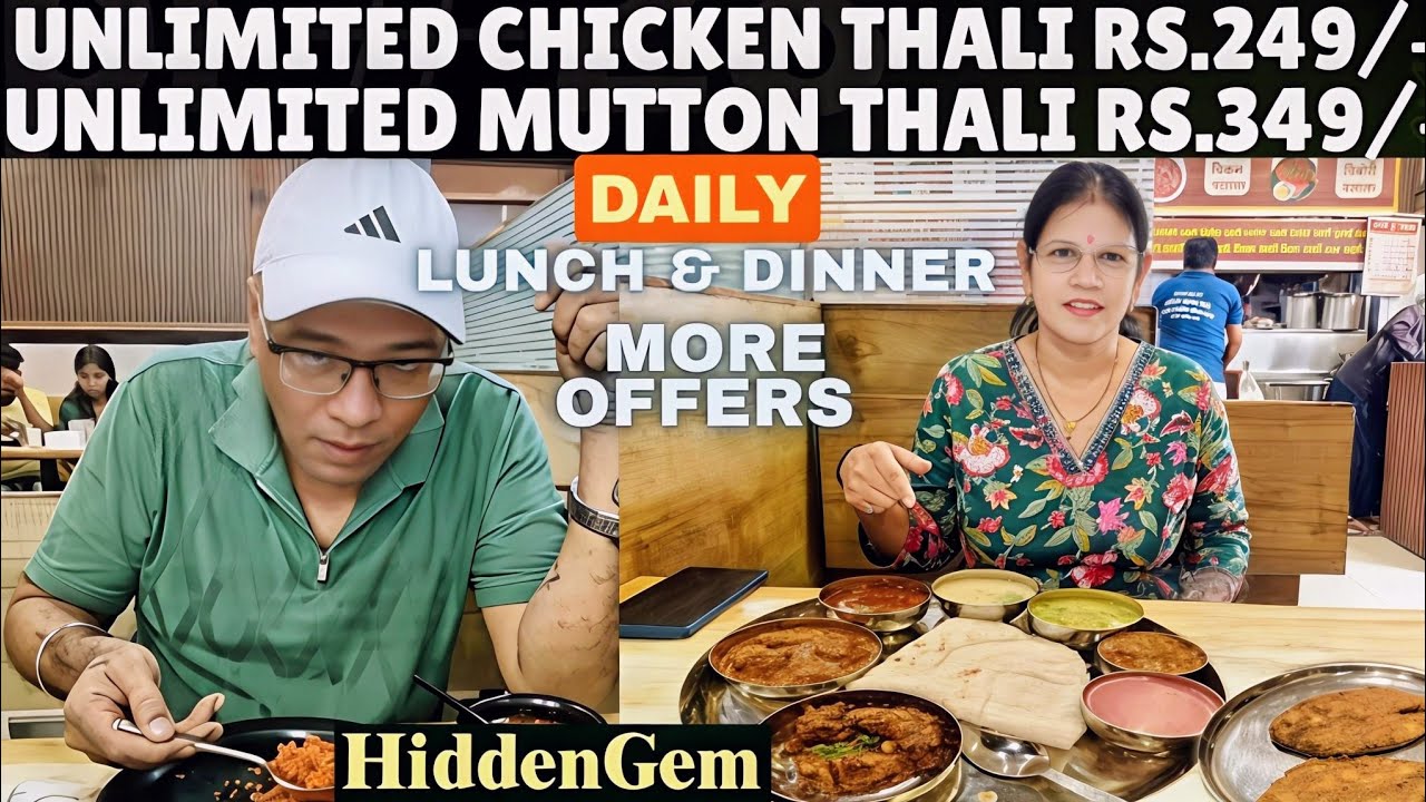 Unlimited Chicken Thali Rs.249/- || Unlimited Mutton Thali Rs.349/- Daily Lunch & Dinner 