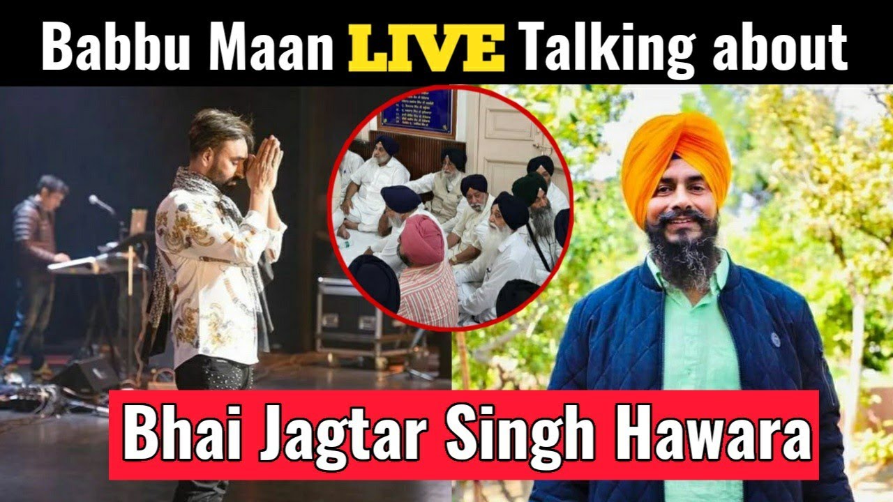 Babbu Maan Live Talking about Bhai Jagtar Singh Hawara Ji !