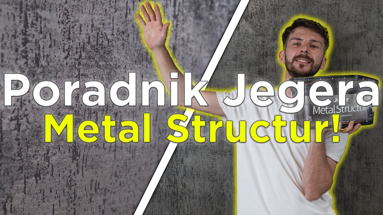 Poradnik Jegera – efekt Jeger Metal Structur