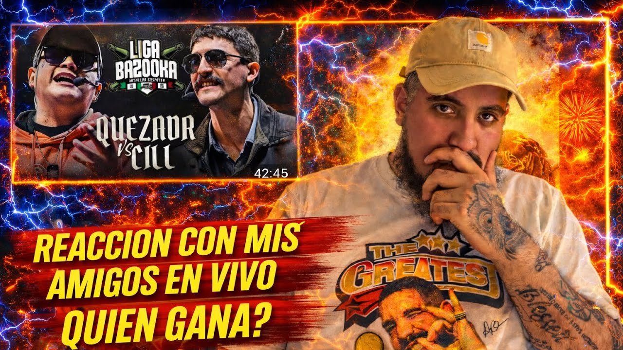 NUNCA VAN A GANAR UN MUNDIAL⚽️🏟️ /QUEZADA VS CILL - LIGA BAZOOKA MEXICO! Reacción en vivo con amigos