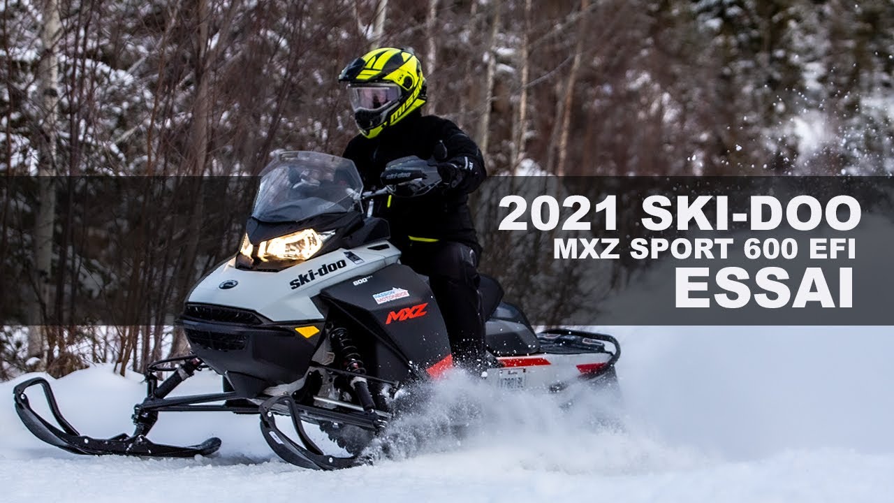 Ski-Doo MXZ Sport 600 EFI 2021 Essai