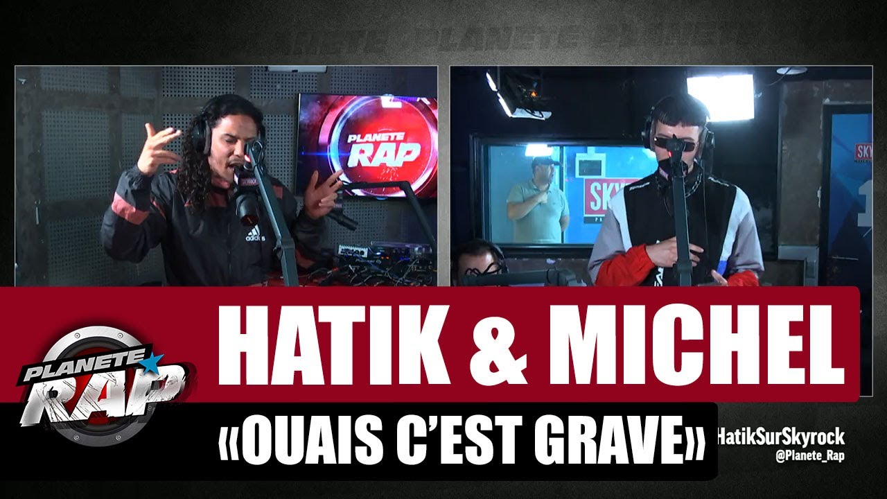[Exclu] Hatik & Michel 