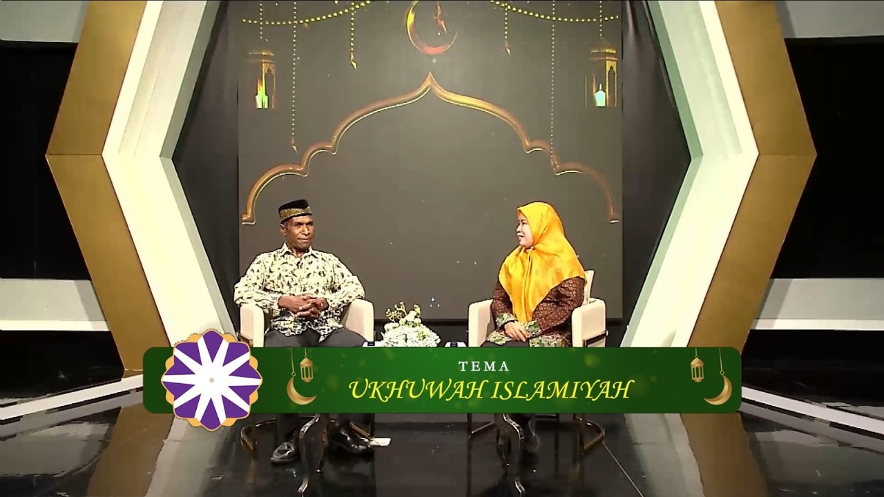 SYIAR RAMADAN - UKHUWAH ISLAMIYAH