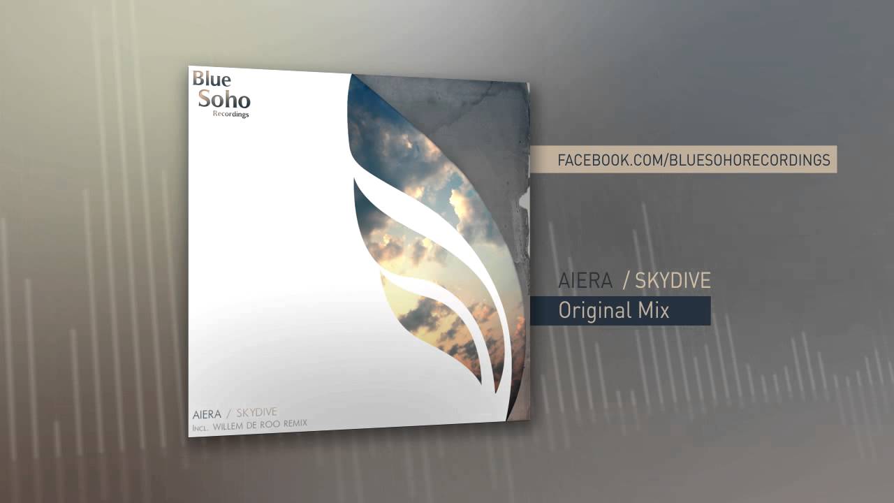 Aiera - Skydive (Original Mix)