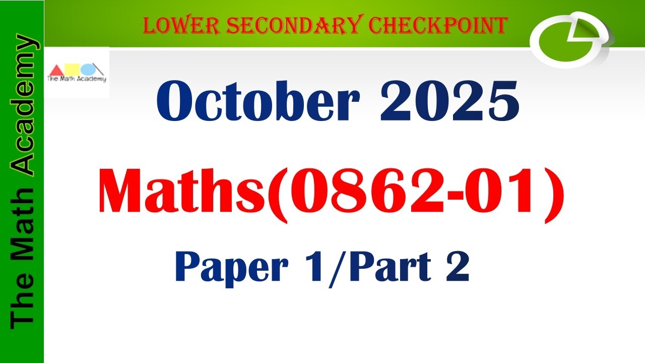 0862/01/October  2025-Part 2/ Lower Secondary Checkpoint Mathematics #checkpoint#pastpapers#ms#