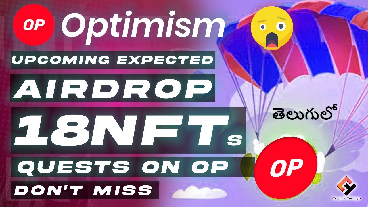 Optimism Expected Airdrop #2 🎁, Do Quests & Claim 18 NFTs - English