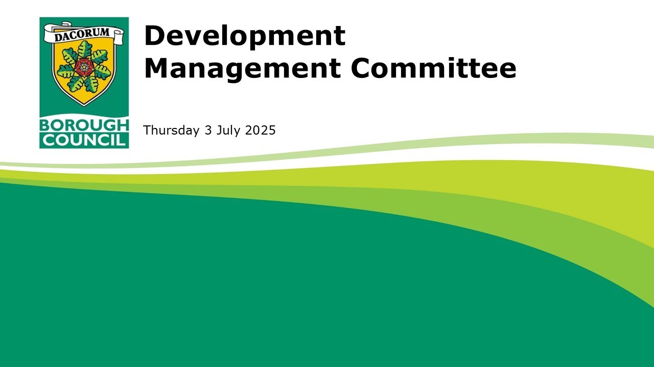 Thursday 3 July 2025 Development Management Committee