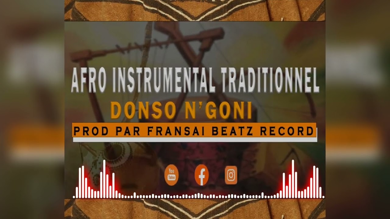 Afro_instrumentale_traditionnel_donso n'goni_par Fransai_beatz_records