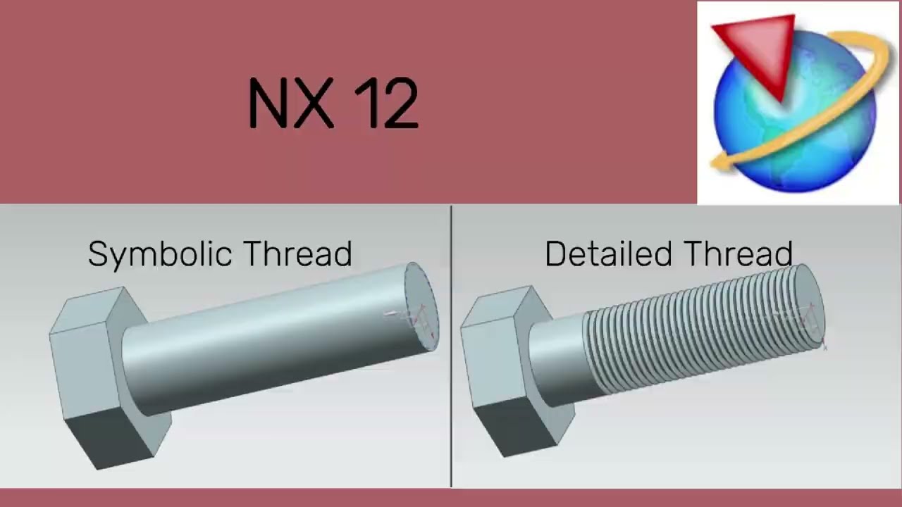 Tạo ren trong NX 12 cơ bản nhất - How to create a thread in NX 12