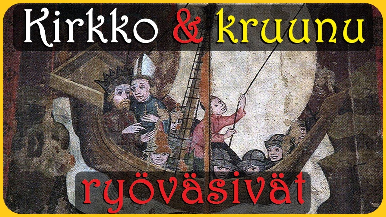 Kirkko ja kruunu ryöväsivät