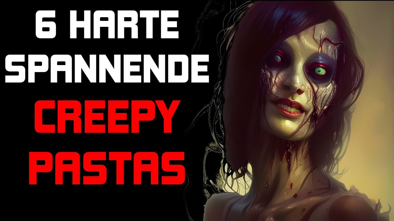 6 spannende neue Creepypasta Compilation german 42