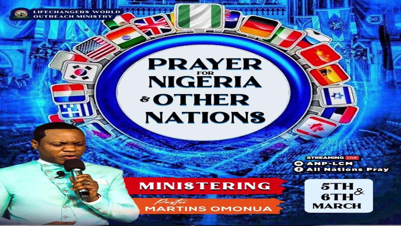 (DAY 2) PRAYER FOR NIGERIA AND OTHER NATIONS WITH PASTOR MARTINS OMONUA - MARCH 6, 2026