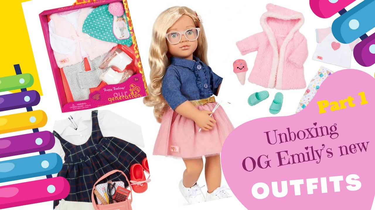 👚OUR GENERATION EMILY'S NEW OUTFITS 👗AND GETTING DRESSED 👠