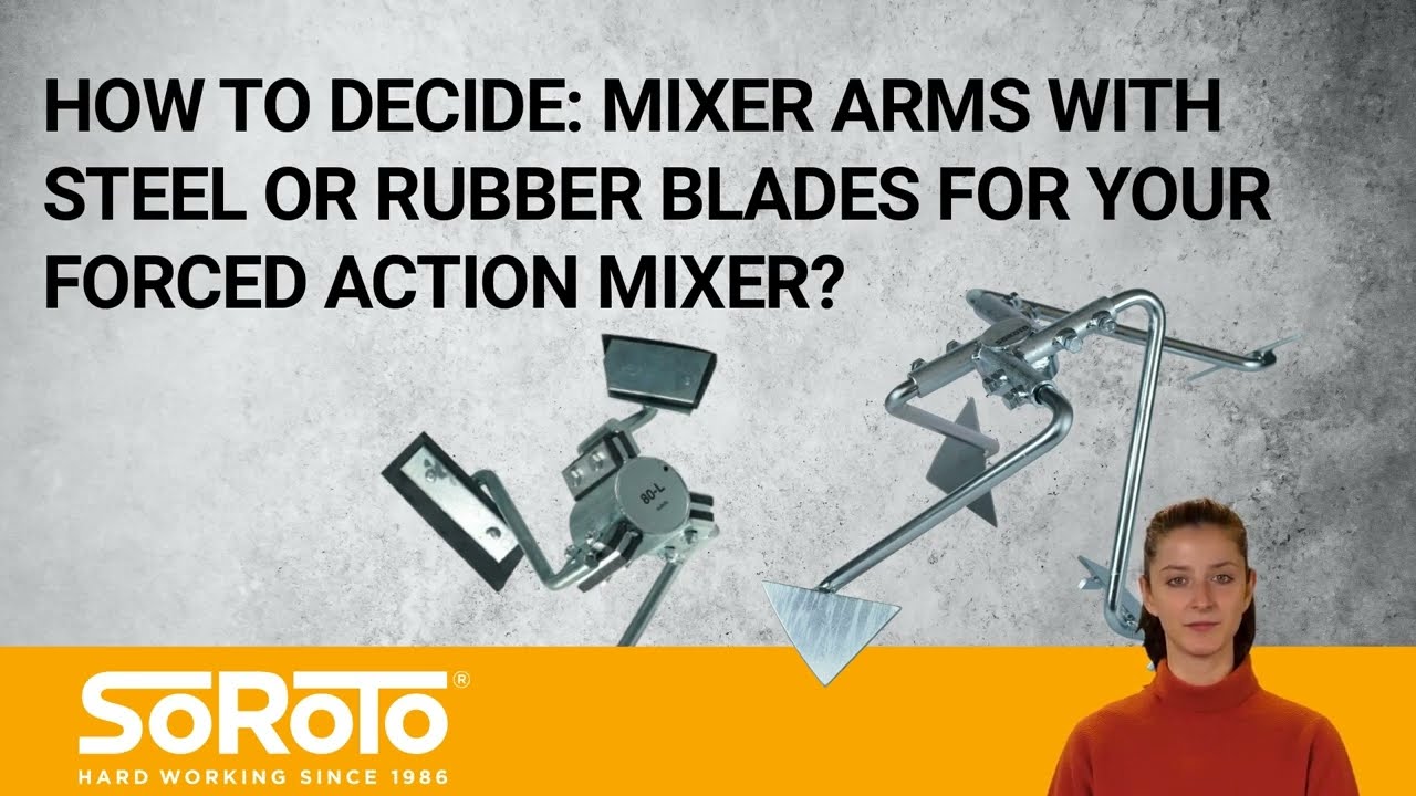 Rubber Vs Steel Blades For A SoRoTo Forced Action Mixer