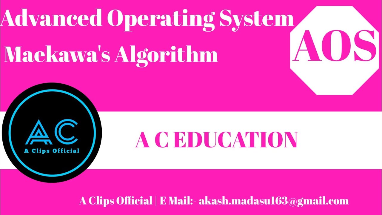Maekawa's Algorithm | Complete Notes |Advanced Operating System| A C EDUCATION