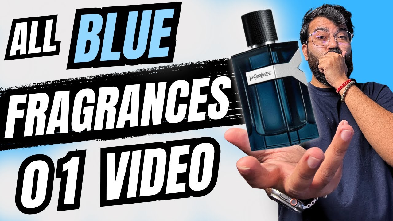 🔥01 VIDEO 25+ *BLUE* FRAGRANCES🔥MOST DETAILED VIDEO EVER #fragrance #fragrancecollection #fragrantix