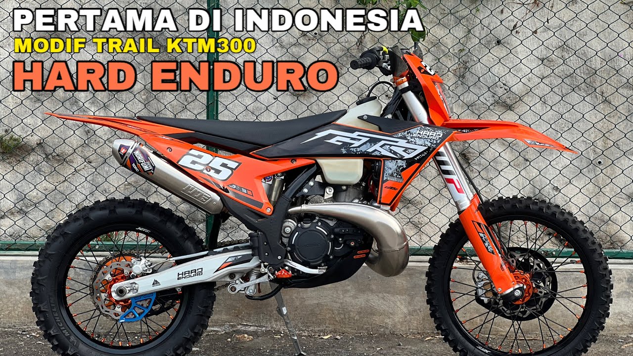 MODIFIKASI TRAIL MODEL KTM HARD ENDURO 2024/2025