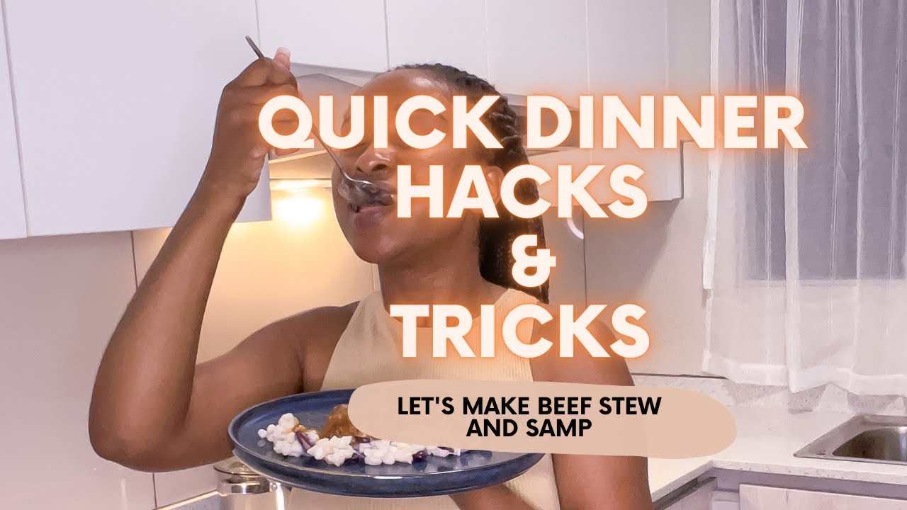 Cooking made easy!| HACKS & TRICKS | Beef stew and Samp in 30 minutes | South African YouTuber