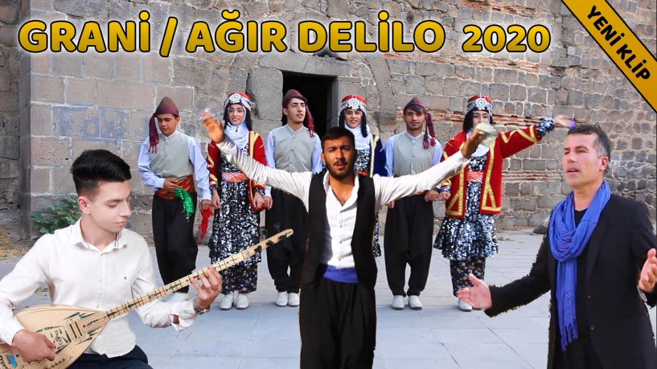 Grani Ağır Delilo  Koçer Aziz Ez Bım Jera Kliba Nû