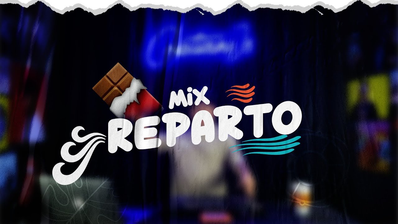 MIX REPARTO🍫( Dime Quien Es Ese, Abrazame Muy Fuerte, Wow Popy, Wampi, Ja Rulay, JP El Chamaco )🔥