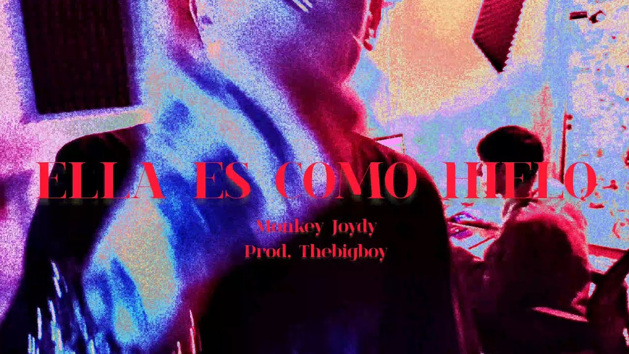 Monkey Joydy - ELLA ES COMO HIELO prod.TheBigBoy (Visualizer)