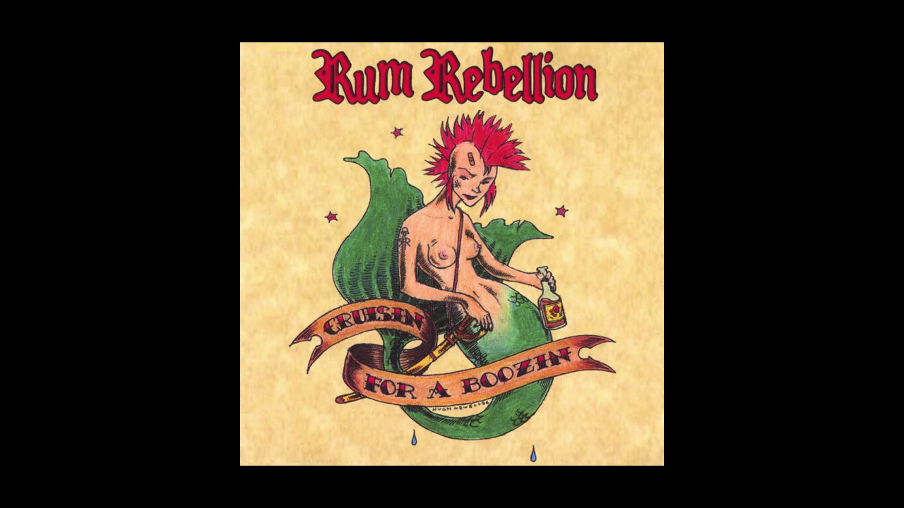 Rum Rebellion - Drink With The Devil