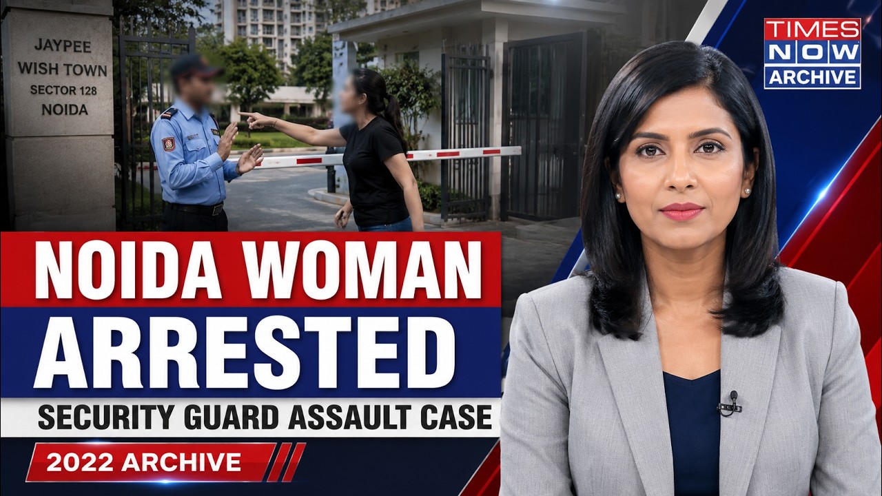Noida Woman Arrested for Assaulting Security Guard in Viral Video (2022)