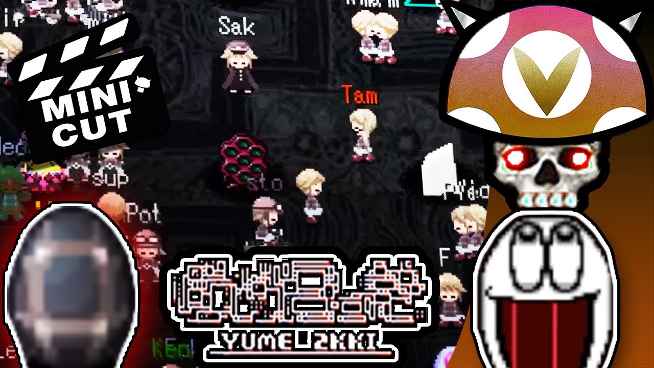 [Vinesauce] Joel - Ynoproject: Yume 2Kki Online Highlights