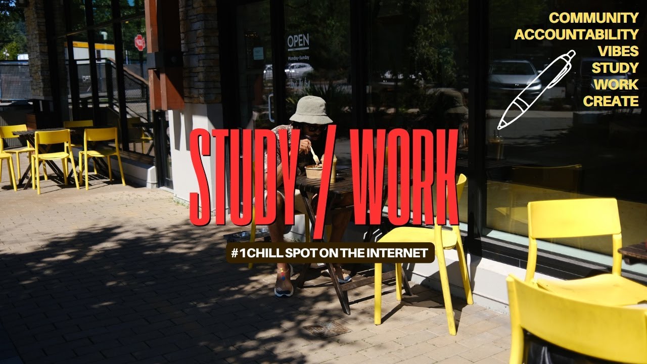 Chill Study/Work With me - Calm - Focused - Community - Accountability
