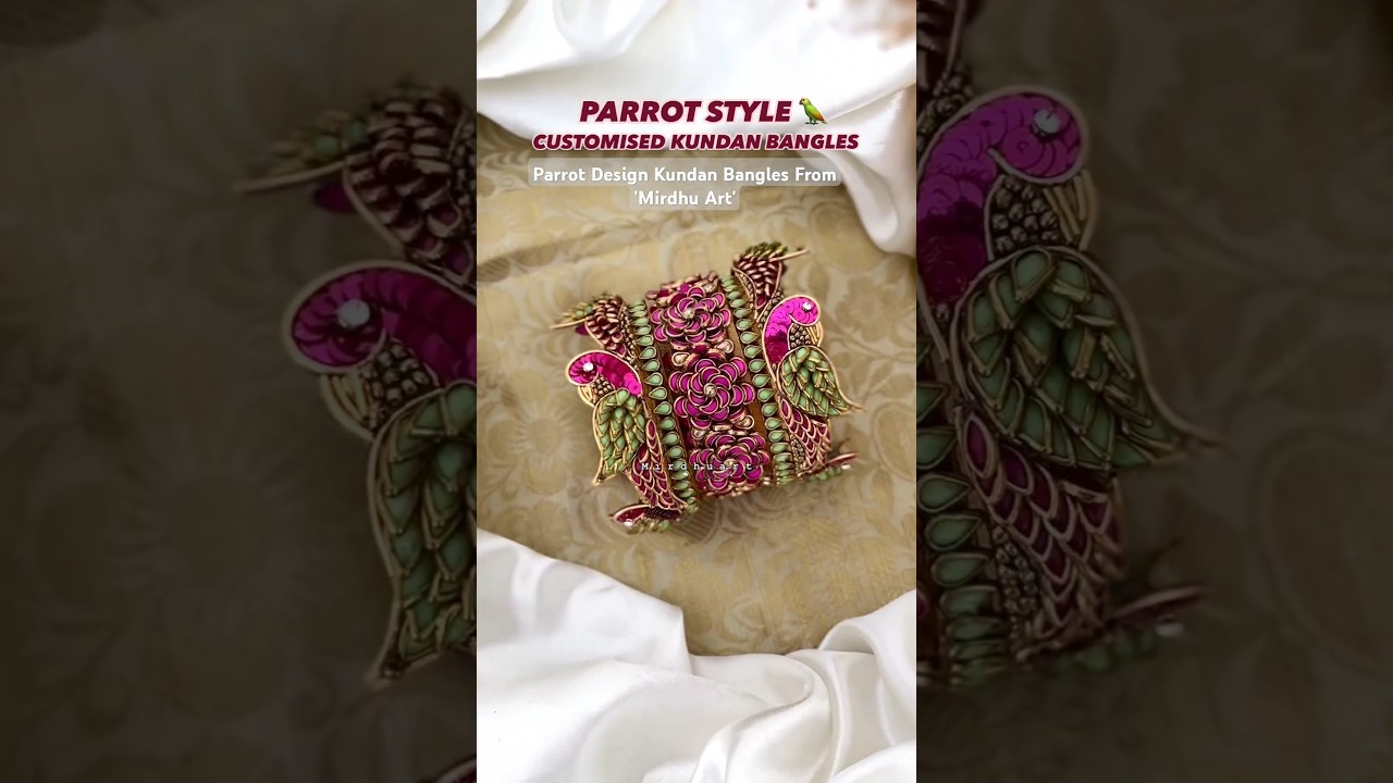 Parrot Design Kundan Bangles From 'Mirdhu Art'