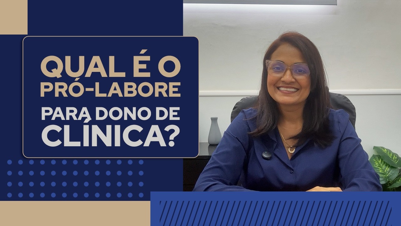 Pró-labore para donos de clínicas: o valor ideal para evitar multas e otimizar impostos