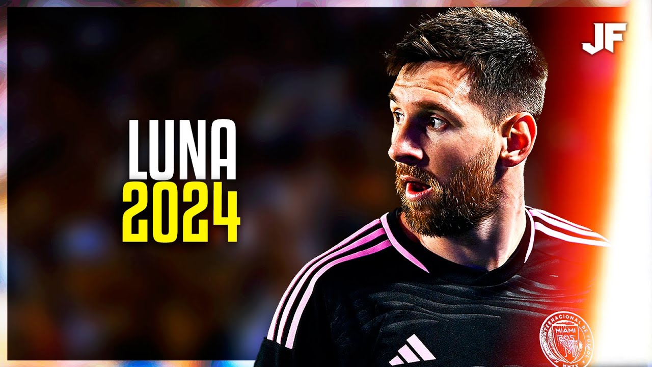 Lionel Messi ★ Luna - Feid ᴴᴰ