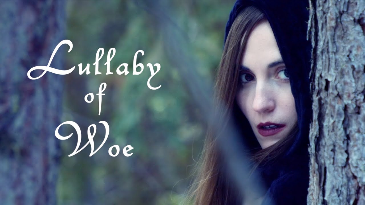 Lullaby of Woe (from 