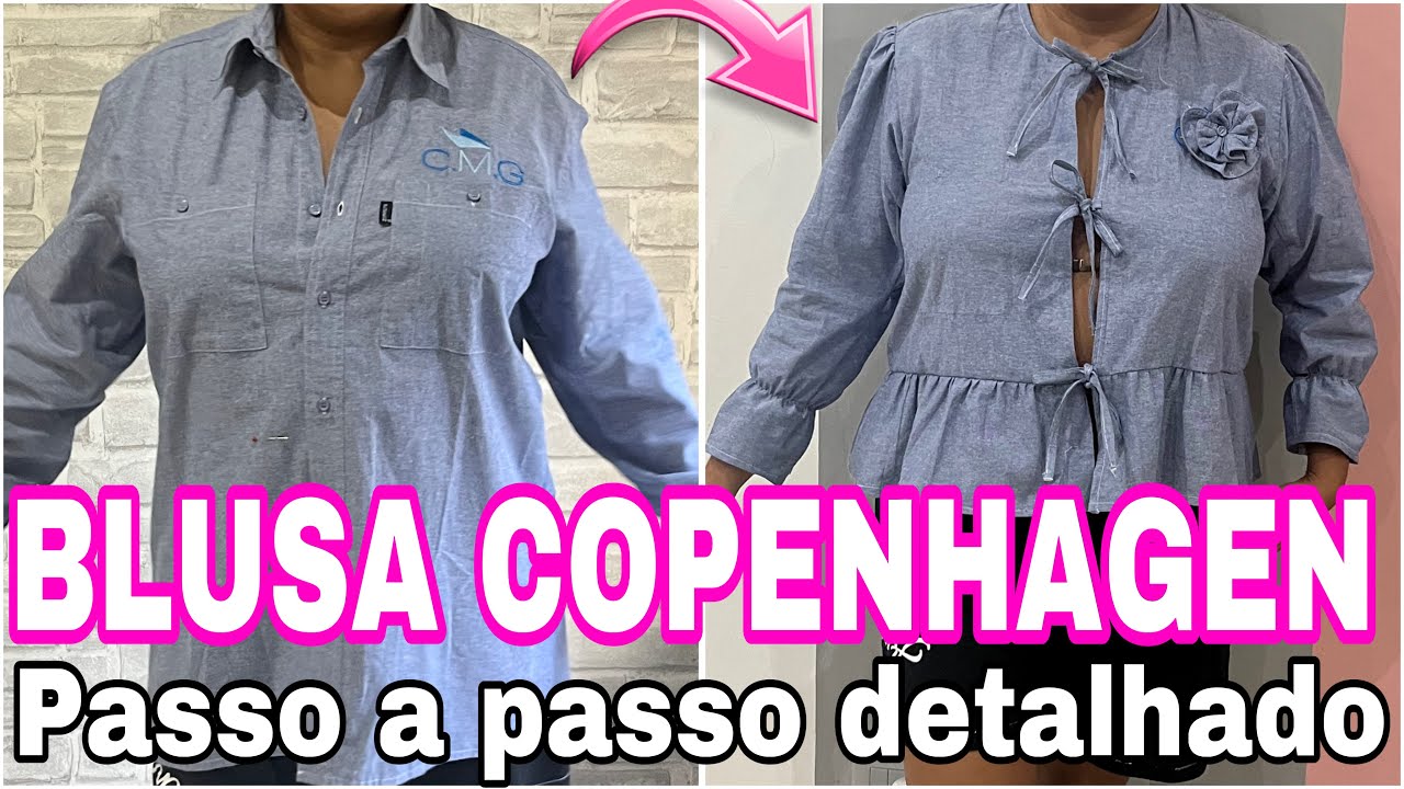 Como transformar camisa em blusa copenhague / Passo a passo detalhado /