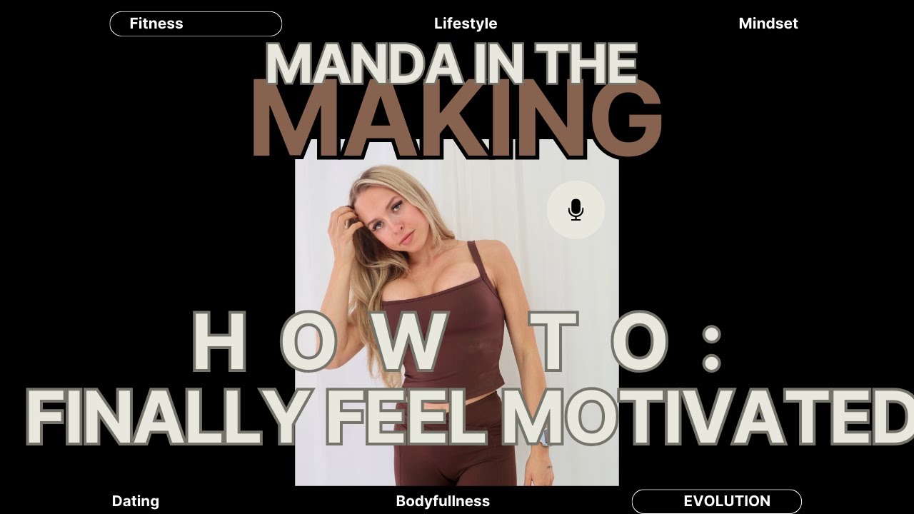2026: exactly how to get motivated | Manda in the making ep 4