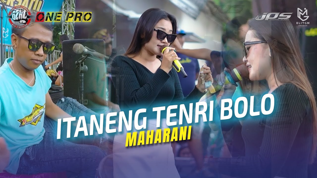 MAHARANI - ITANENG TENRI BOLO || One Pro X JPS Audio [ Live ] PEMUDA GAZHELLA BERSATU