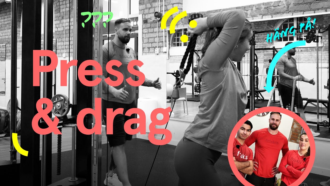 Träningstips: Press- och dragövningar i gymmet