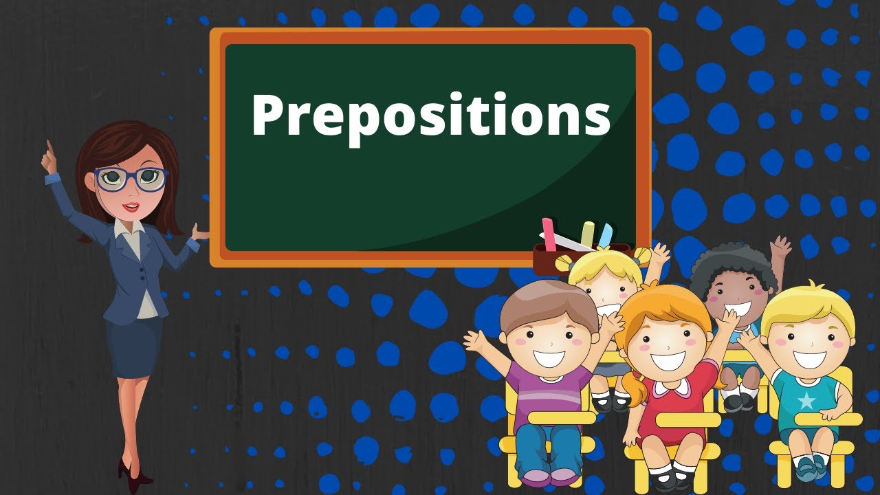Prepositions - Let's Learn English (Grade 6)