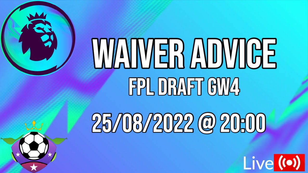 FPL Draft Waiver Advice! Pre GW4 Waivers Live Stream