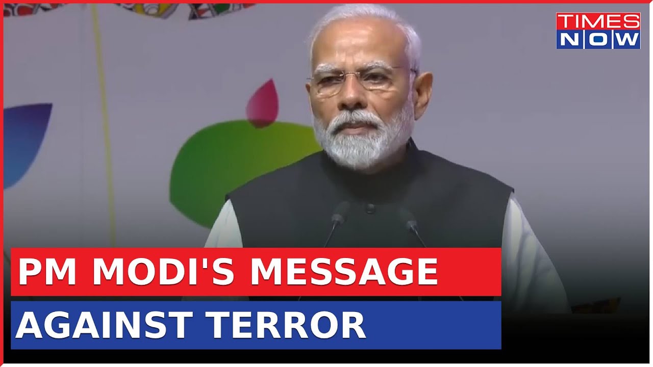 PM Modi's Message Against Terrorism, Says 'All Terror Against Humanity, It Cannot Have Two Opinions'