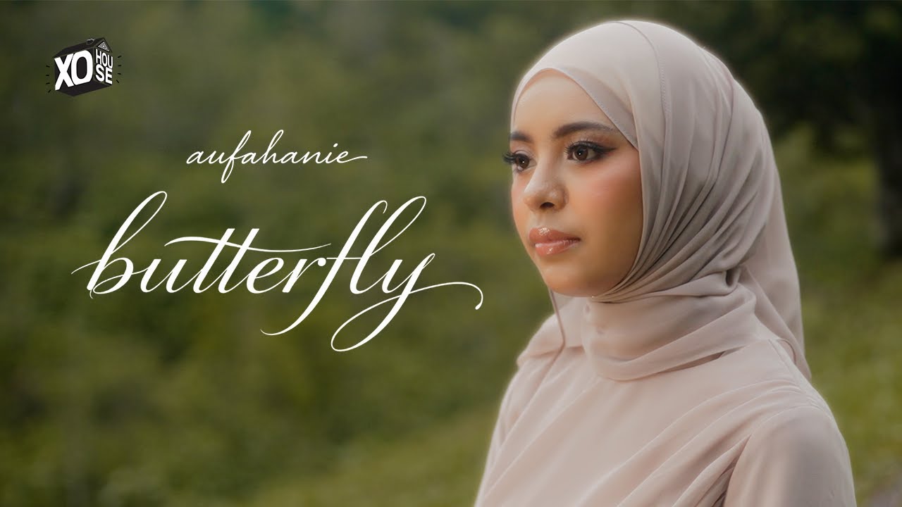 Aufahanie - Butterfly (Official Music Video)