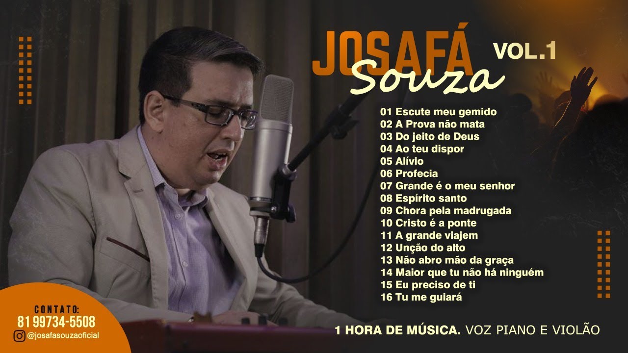 JOSAFÁ SOUZA - VOL 1 ( 1 Hora  de música)