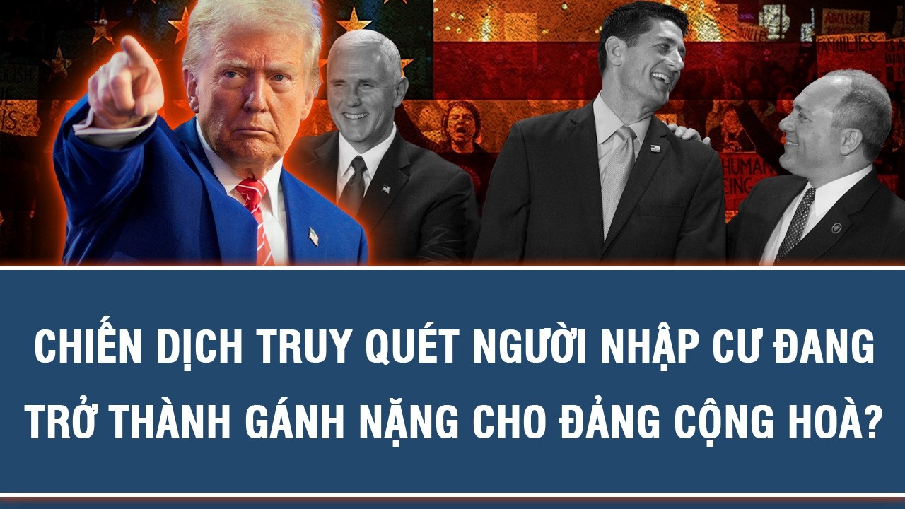 CHIẾN DỊCH TRUY QUÉT NGƯỜI NHẬP CƯ ĐANG TRỞ THÀNH GÁNH NẶNG CHO ĐẢNG CỘNG HOÀ?