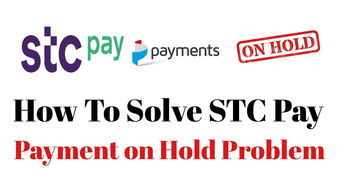 STC Pay Payment on Hold Problem | How To Solve STC Payment on Hold Problem | On Hold STC Payment